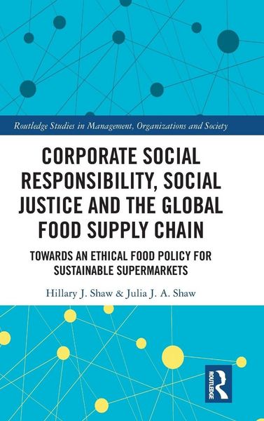 Produktbild: Corporate Social Responsibility, Social Justice and the Global Food Supply Chain