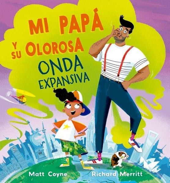 Produktbild: Mi Pap&aacute; Y Su Olorosa Onda Expansiva