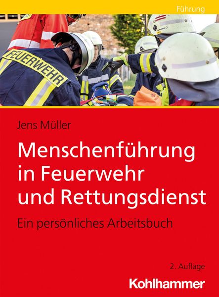 Produktbild: Menschenf&uuml;hrung in Feuerwehr und Rettungsdienst