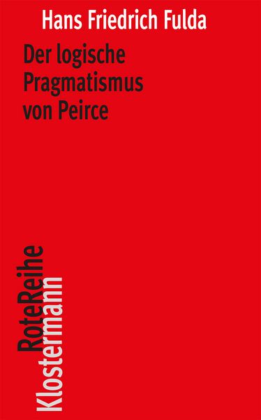 Produktbild: Der logische Pragmatismus von Peirce