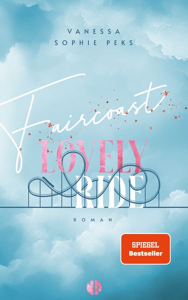 Produktbild: Faircoast: Lovely Ride | Aufwendig gestaltete Ausgabe mit Farbschnitt