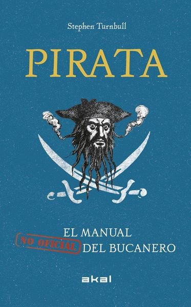 Produktbild: Pirata : el manual (no oficial) del bucanero