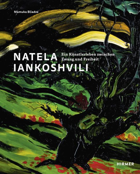 Natela Iankoshvili, Gebundene Ausgabe von , Hirmer, 978-3-7774-3512-1
