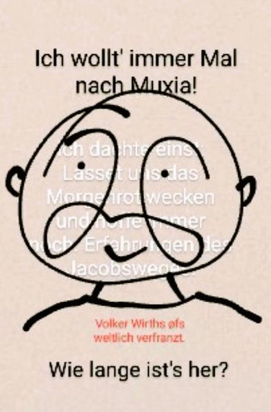 Produktbild: Ich wollt`immer mal nach Muxia