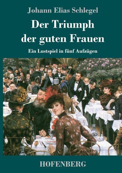 Produktbild: Der Triumph der guten Frauen