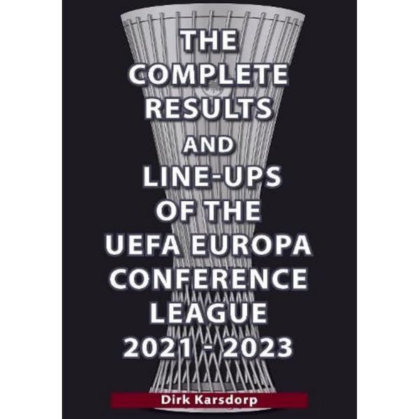 Produktbild: The Complete Results & Line-ups of the UEFA Europa Conference League 2021-2023