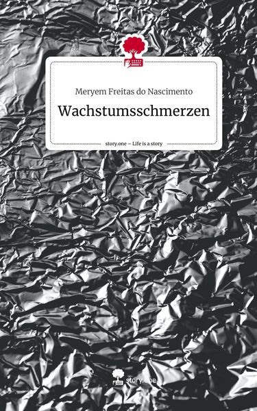 Produktbild: Wachstumsschmerzen. Life is a Story - story.one