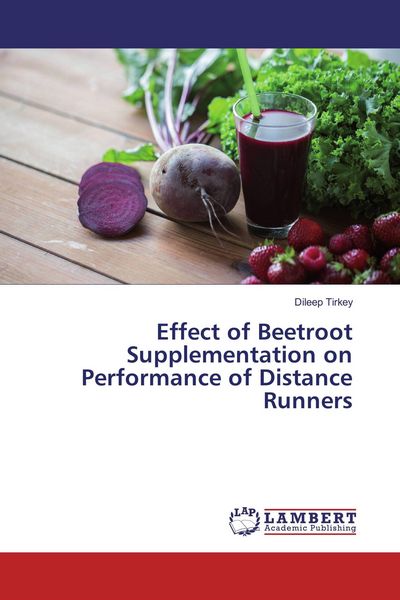 Produktbild: Effect of Beetroot Supplementation on Performance of Distance Runners