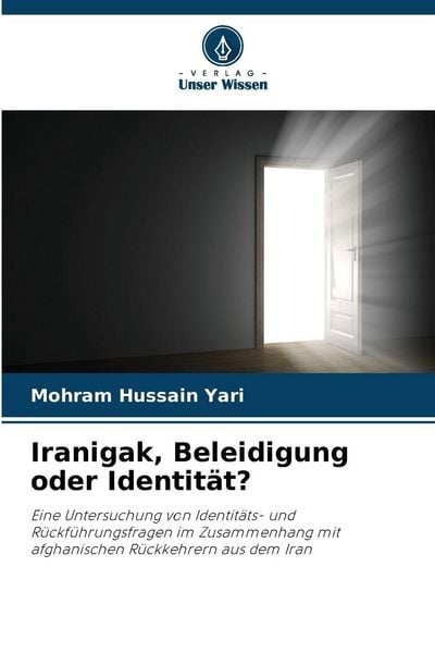 Produktbild: Iranigak, Beleidigung oder Identit&auml;t?