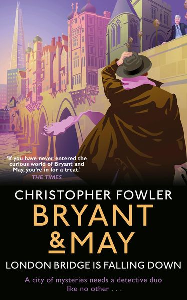 Produktbild: Bryant & May - London Bridge is Falling Down