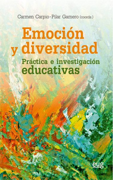 Produktbild: Emoci&oacute;n y diversidad: Pr&aacute;ctica e investigaci&oacute;n educativas