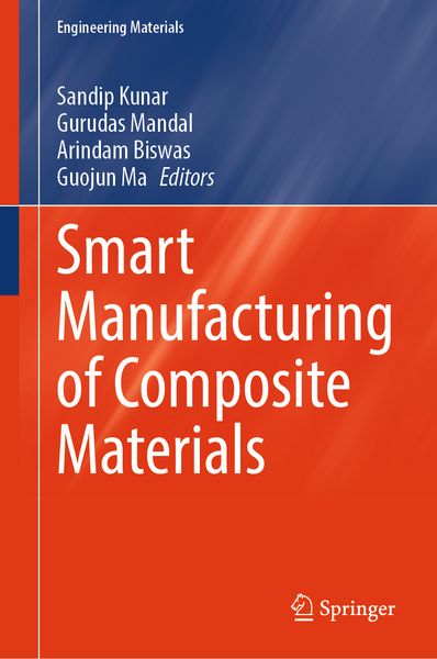 Produktbild: Smart Manufacturing of Composite Materials