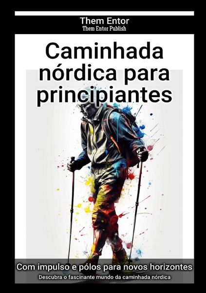 Produktbild: Caminhada n&oacute;rdica para principiantes