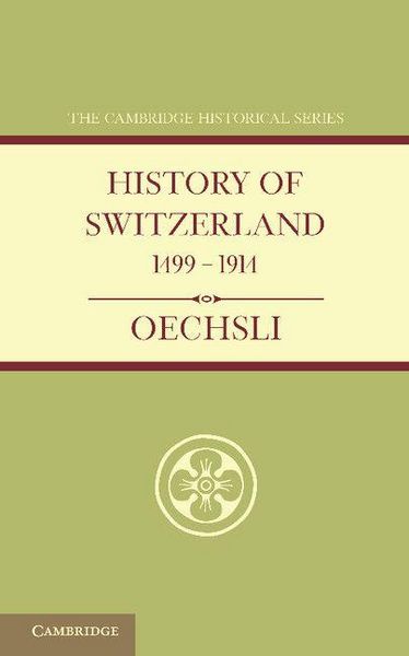 Produktbild: History of Switzerland 1499 1914