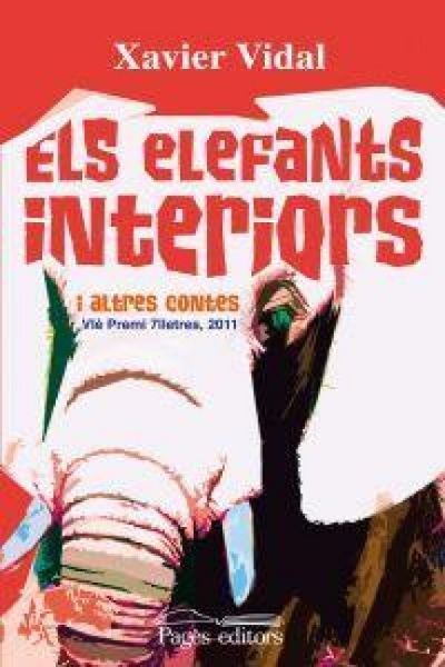 Produktbild: Els elefants interiors : i altres contes