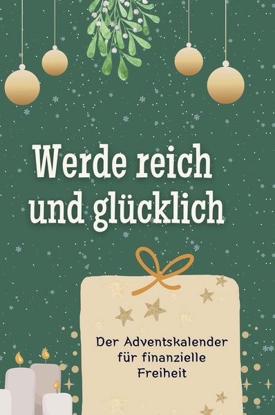 Produktbild: Werde reich und gl&uuml;cklich