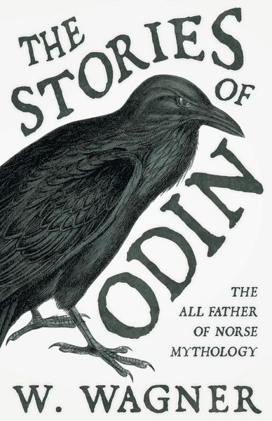 Produktbild: The Stories of Odin - The All Father of Norse Mythology