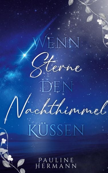 Produktbild: Wenn Sterne den Nachthimmel k&uuml;ssen