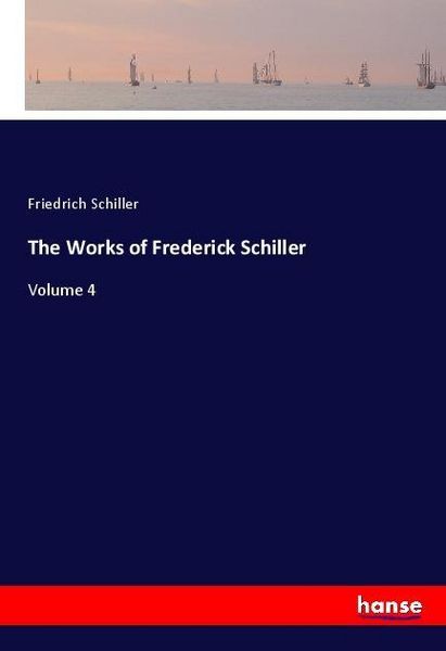 Produktbild: The Works of Frederick Schiller