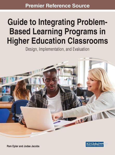 Produktbild: Guide to Integrating Problem-Based Learning Programs in Higher Education Classrooms