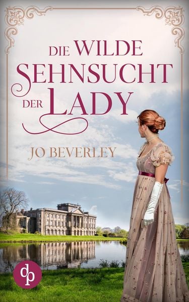 Produktbild: Die wilde Sehnsucht der Lady