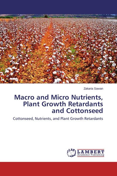 Produktbild: Macro and Micro Nutrients, Plant Growth Retardants and Cottonseed