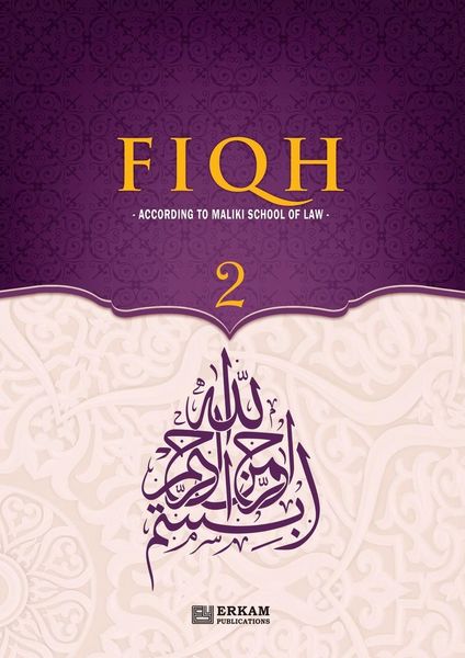 Produktbild: Fiqh - According to The Maliki school of Islamic Law (Vol.2) [Islamic Jurisprudence]