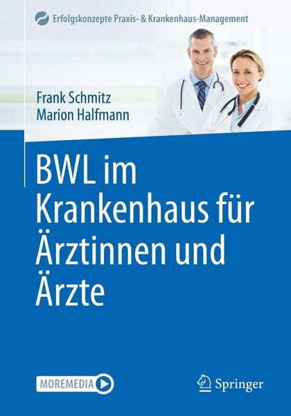 Produktbild: BWL im Krankenhaus f&uuml;r &Auml;rztinnen und &Auml;rzte