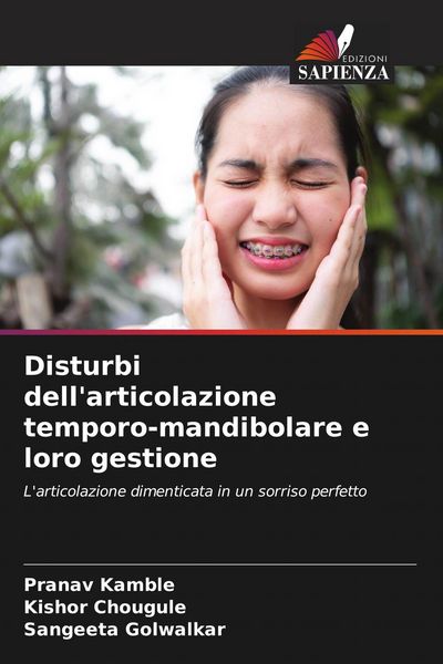 Produktbild: Disturbi dell'articolazione temporo-mandibolare e loro gestione