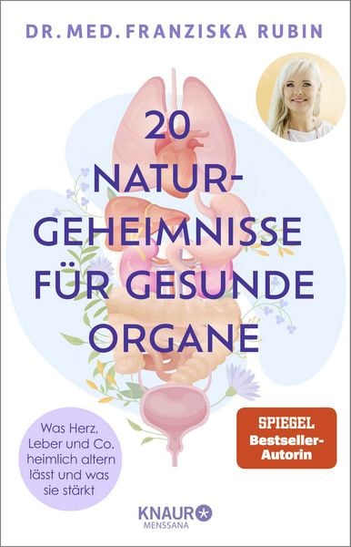 Produktbild: Die 20 Naturgeheimnisse f&uuml;r gesunde Organe