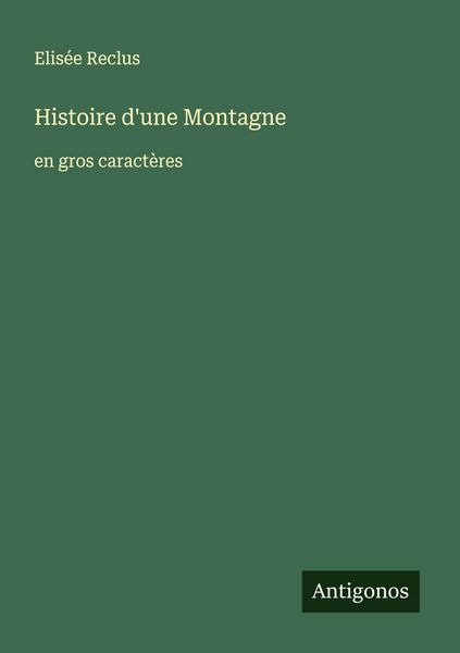 Produktbild: Histoire d'une Montagne