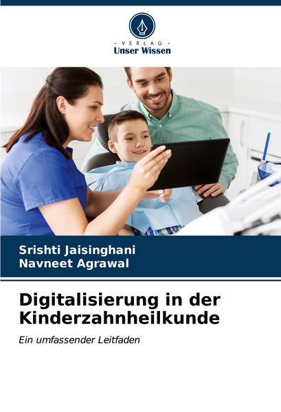 Produktbild: Digitalisierung in der Kinderzahnheilkunde