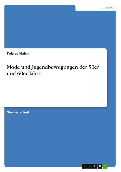 Produktbild: Mode und Jugendbewegungen der 50er und 60er Jahre