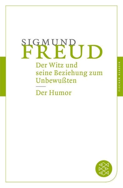 Produktbild: Der Witz und seine Beziehung zum Unbewu&szlig;ten / Der Humor