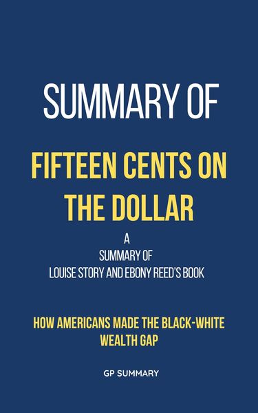 Produktbild: Summary of Fifteen Cents on the Dollar