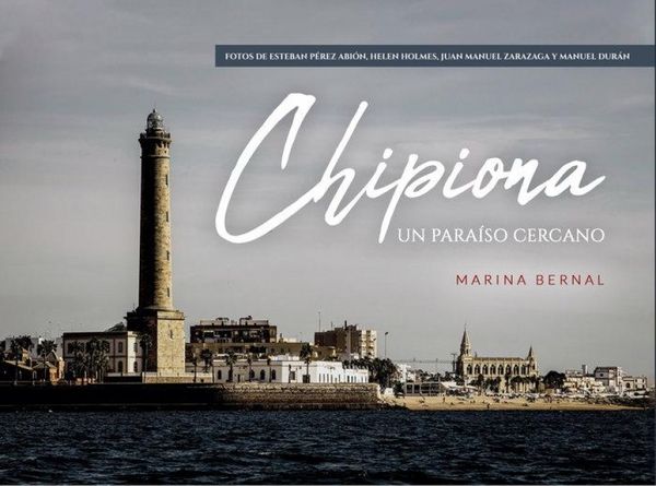 Produktbild: Chipiona, Un Paraiso Cercano