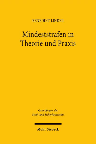 Produktbild: Mindeststrafen in Theorie und Praxis