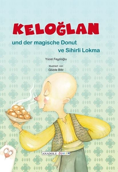 Produktbild: Keloglan und der magische Donut, deutsch-t&uuml;rkisch