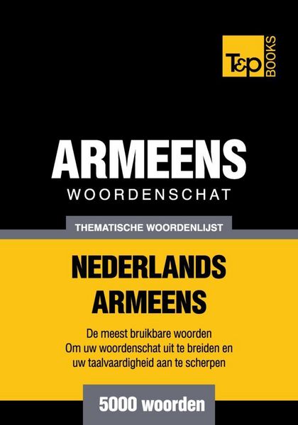 Produktbild: Thematische woordenschat Nederlands-Armeens - 5000 woorden