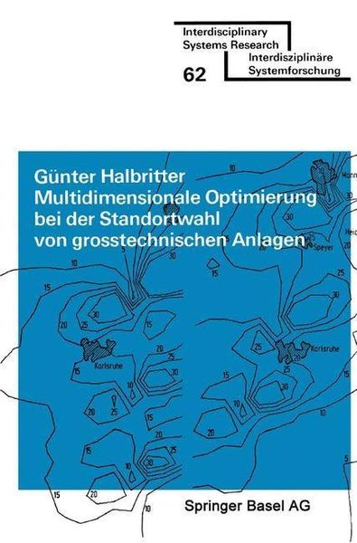 Produktbild: Multidimensionale Optimierung bei der Standortwahl von grosstechnischen Anlagen