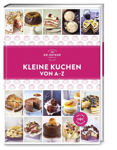 Kleine Kuchen von A–Z