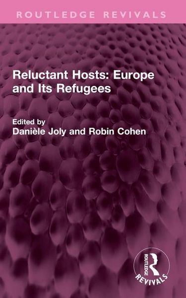 Produktbild: Reluctant Hosts: Europe and Its Refugees