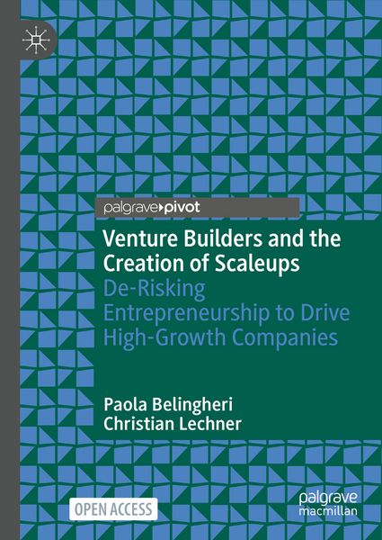 Produktbild: Venture Builders and the Creation of Scaleups
