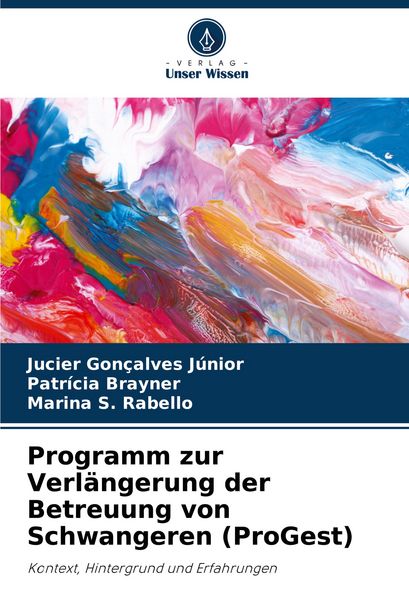 Produktbild: Programm zur Verl&auml;ngerung der Betreuung von Schwangeren (ProGest)