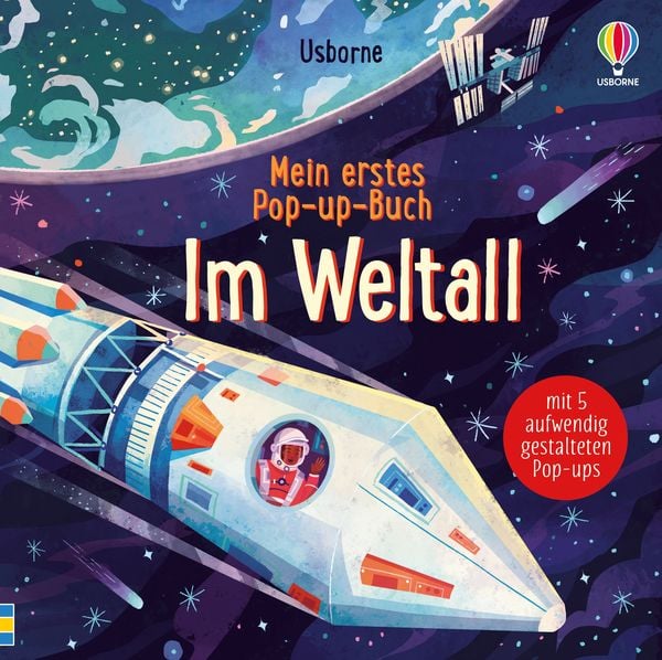 Mein erstes Pop-up-Buch: Im Weltall, Gebundene Ausgabe von Laura Cowan, Usborne, 9781789418910