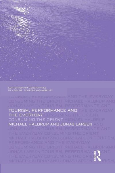 Produktbild: Tourism, Performance and the Everyday