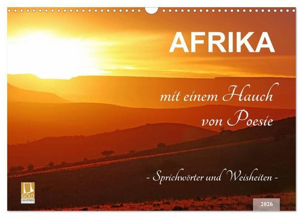 AFRIKA mit einem Hauch von Poesie (Wandkalender 2026 DIN A3 quer), CALVENDO Monatskalender
