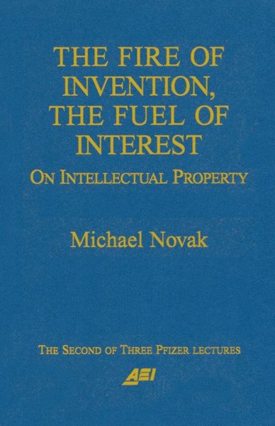 Produktbild: The Fire of Invention, The Fuel of Interest