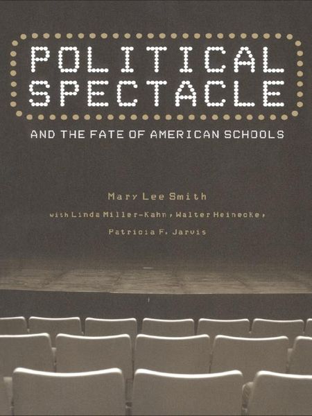 Produktbild: Political Spectacle and the Fate of American Schools