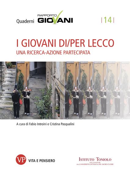 Produktbild: I giovani di/per Lecco. Quaderni Rapporto Giovani, n. 14